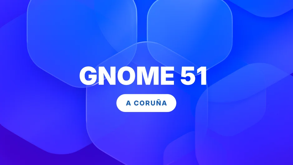 GNOME 51 A Coruña afişi GNOME 51